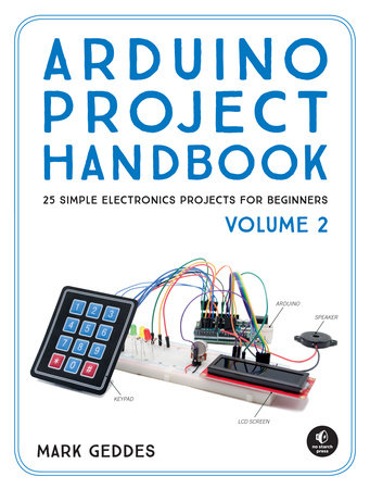 Arduino Project Handbook, Volume 2 by Mark Geddes
