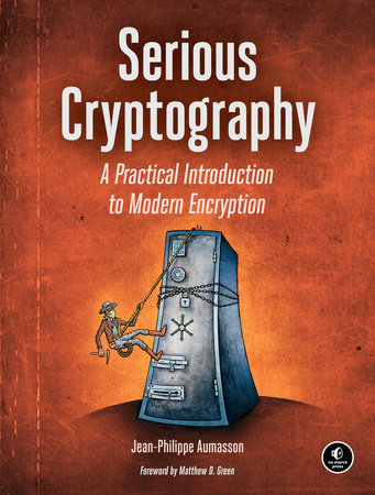 Serious Cryptography by Jean-Philippe Aumasson