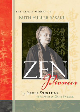 Zen Pioneer by Isabel Stirling