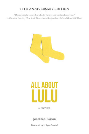 All About Lulu by Jonathan Evison