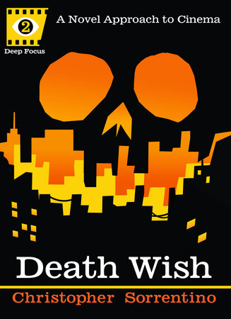 Death Wish by Chris Sorrentino