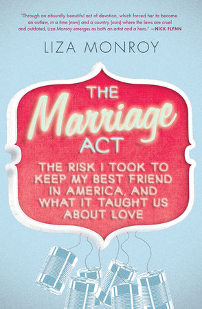 The Marriage Act by Liza Monroy
