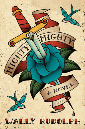 Mighty, Mighty by Wally Rudolph