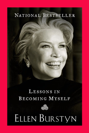 Lessons in Becoming Myself by Ellen Burstyn