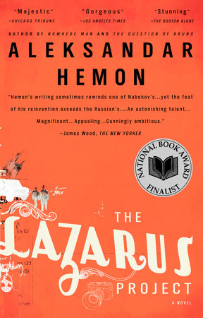 The Lazarus Project by Aleksandar Hemon