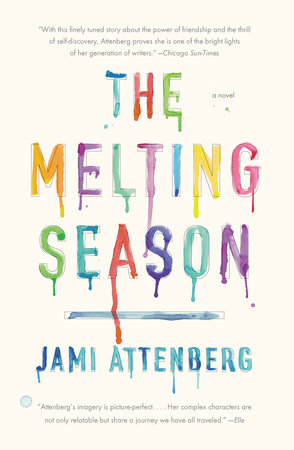 The Melting Season by Jami Attenberg