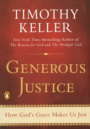 Generous Justice by Timothy Keller