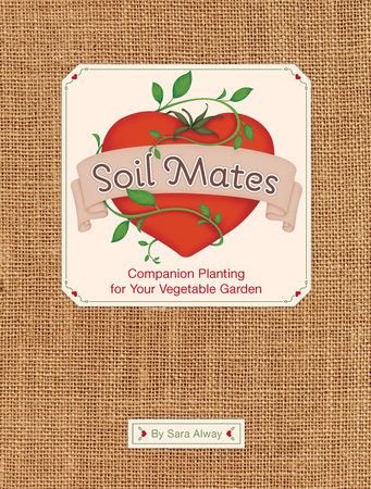 Soil Mates by Sara Alway