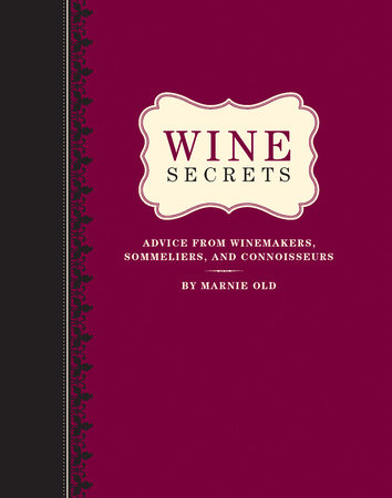 Wine Secrets by Marnie Old