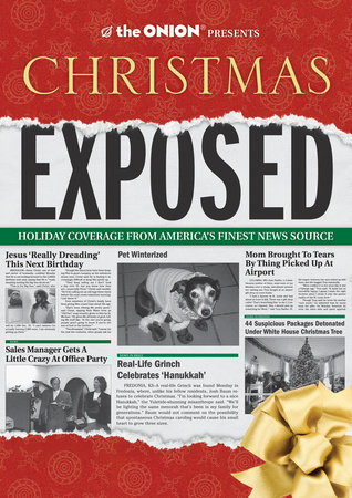 The Onion Presents: Christmas Exposed by The Onion Staff