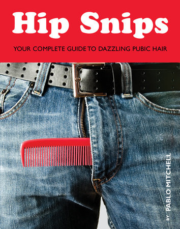 Hip Snips by Pablo Mitchell