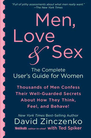 Men, Love & Sex by David Zinczenko and Ted Spiker