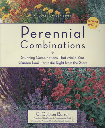 Perennial Combinations by C. Colston Burrell