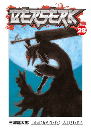 Berserk Volume 28 by Kentaro Miura