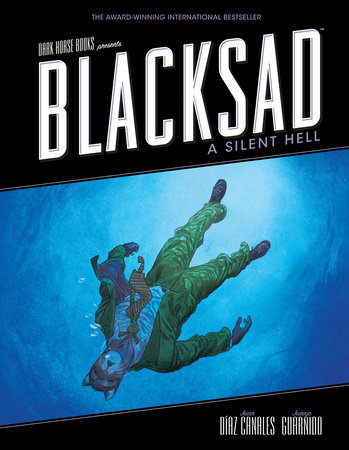 Blacksad: A Silent Hell by Juan Díaz Canales