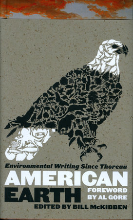 American Earth: Environmental Writing Since Thoreau (LOA #182) by 