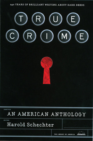 True Crime: An American Anthology