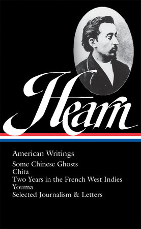 Lafcadio Hearn: American Writings (LOA #190) by Lafcadio Hearn