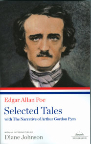 Edgar Allan Poe: Selected Tales with The Narrative of Arthur Gordon Pym