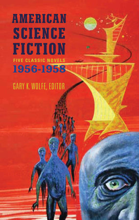 American Science Fiction: Five Classic Novels 1956-58 (LOA #228) by Various