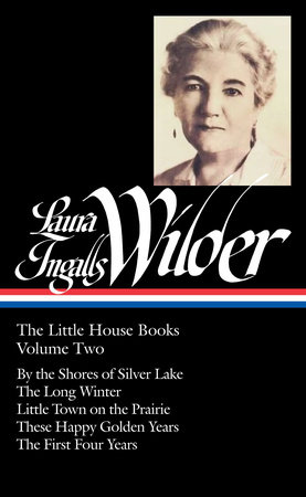 Laura Ingalls Wilder: The Little House Books Vol. 2 (LOA #230) by Laura Ingalls Wilder