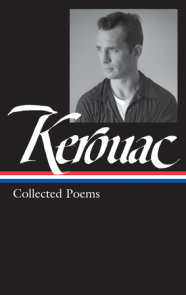 Jack Kerouac: Collected Poems (LOA #231)
