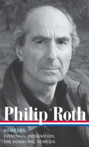 Philip Roth: Nemeses (LOA #237)