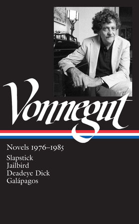 Kurt Vonnegut: Novels 1976-1985 (LOA #252) by Kurt Vonnegut