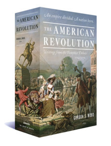 The American Revolution: Writings from the Pamphlet Debate 1764-1776