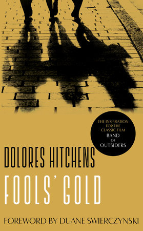 Fools' Gold by Dolores Hitchens