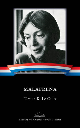 Malafrena by Ursula K. Le Guin