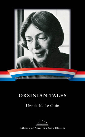 Orsinian Tales by Ursula K. Le Guin
