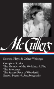Carson McCullers: Stories, Plays & Other Writings (LOA #287)