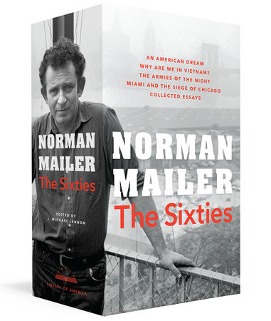 Norman Mailer: The Sixties by Norman Mailer