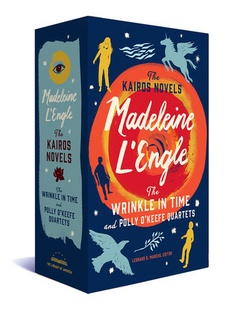 Madeleine L'Engle: The Kairos Novels: The Wrinkle in Time and Polly O'Keefe  Quartets by Madeleine L'Engle