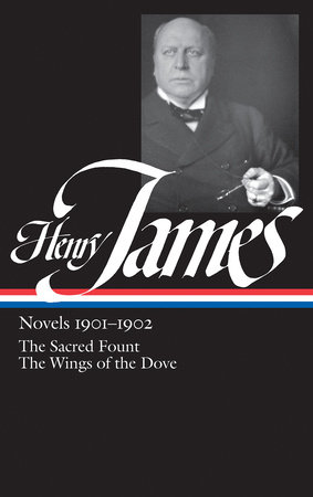 Henry James: Novels 1901-1902 (LOA #162) by Henry James