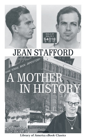 A Mother in History by Jean Stafford