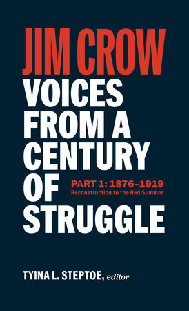 Jim Crow: Voices from a Century of Struggle Part 1 (LOA #376) by 