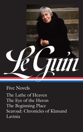 Ursula K. Le Guin: Five Novels (LOA #379) by Ursula K. Le Guin