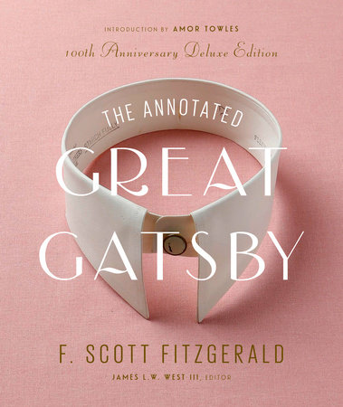 The Annotated Great Gatsby by F. Scott Fitzgerald