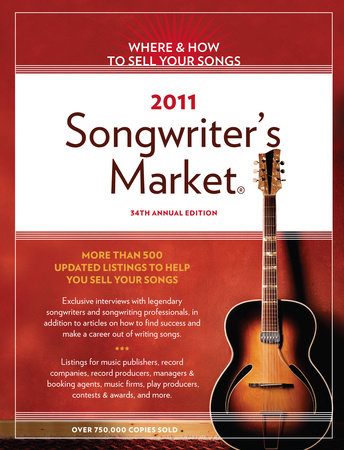 2011 Songwriter's Market by 