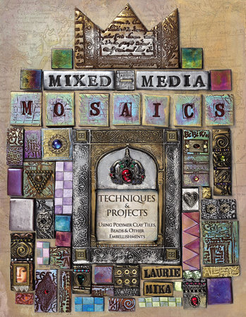 Mixed-Media Mosaics by Laurie Mika