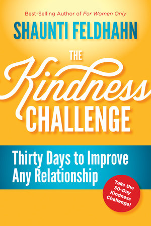 The Kindness Challenge by Shaunti Feldhahn