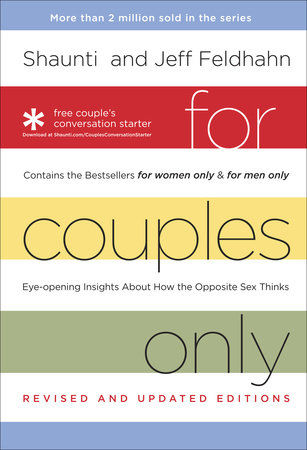 For Couples Only by Shaunti Feldhahn and Jeff Feldhahn