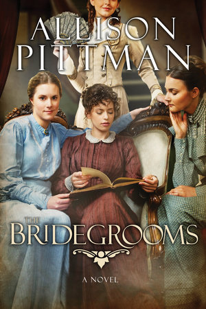 The Bridegrooms by Allison K. Pittman