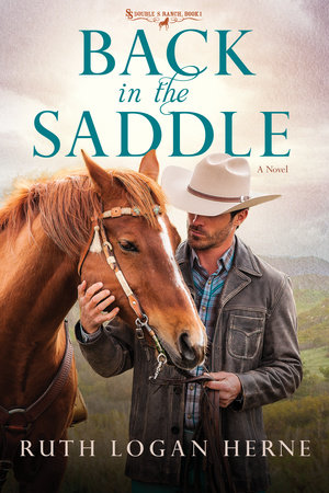 Back in the Saddle by Ruth Logan Herne