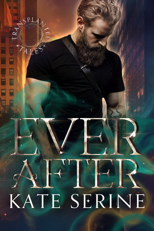 Ever After by Kate SeRine