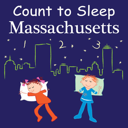 Count To Sleep Massachusetts by Adam Gamble and Mark Jasper