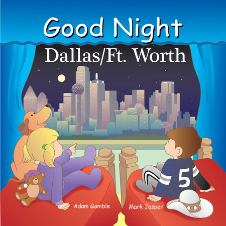 Good Night Dallas/Fort Worth by Adam Gamble and Mark Jasper
