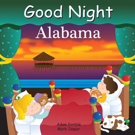 Good Night Alabama by Adam Gamble and Mark Jasper